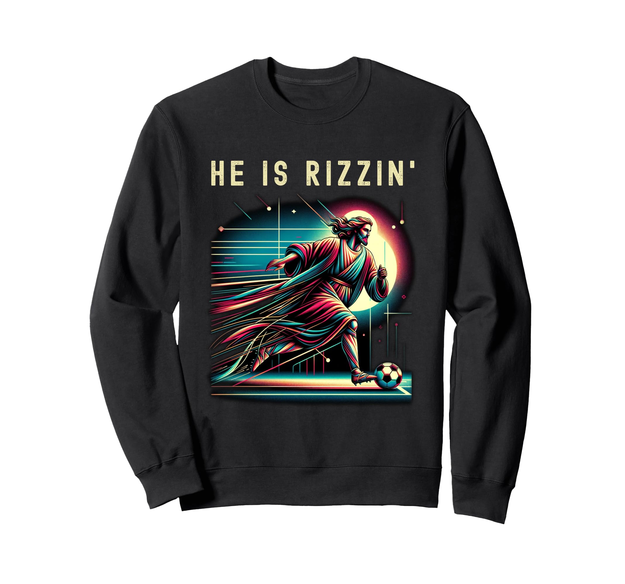He Is Rizzin Religious Christian Sweatshirt - Custom Art Print Unisex - T-Shirt, Sweatshirt, Hoodie