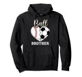Ball Brother Baseball Soccer Heart Hoodie - Fun Novelty Design Men Women - T-Shirt, Sweatshirt, Hoodie