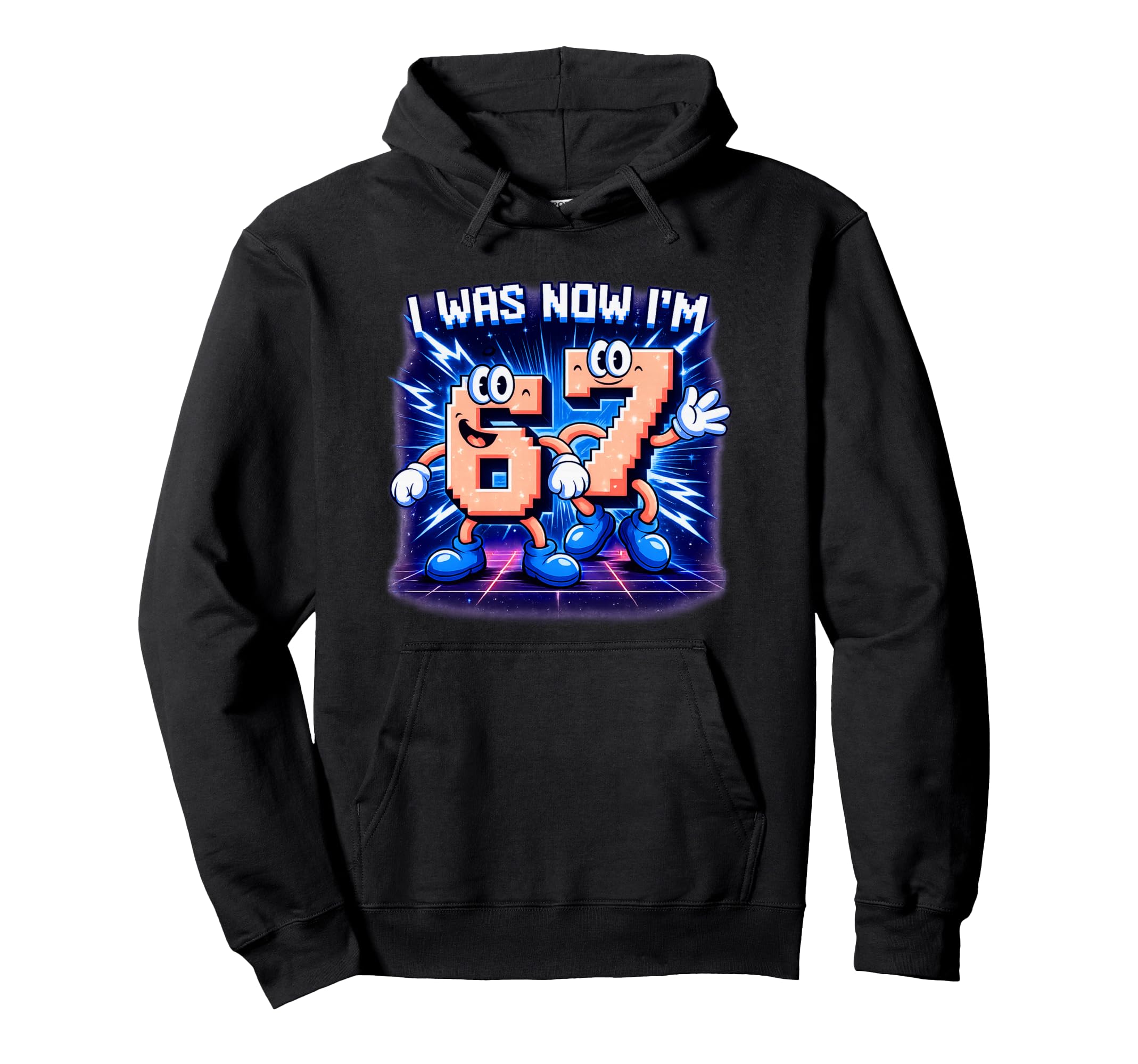 Level 67 Unlocked Funny Gaming Birthday Hoodie - Unique Graphic Unisex - T-Shirt, Sweatshirt, Hoodie