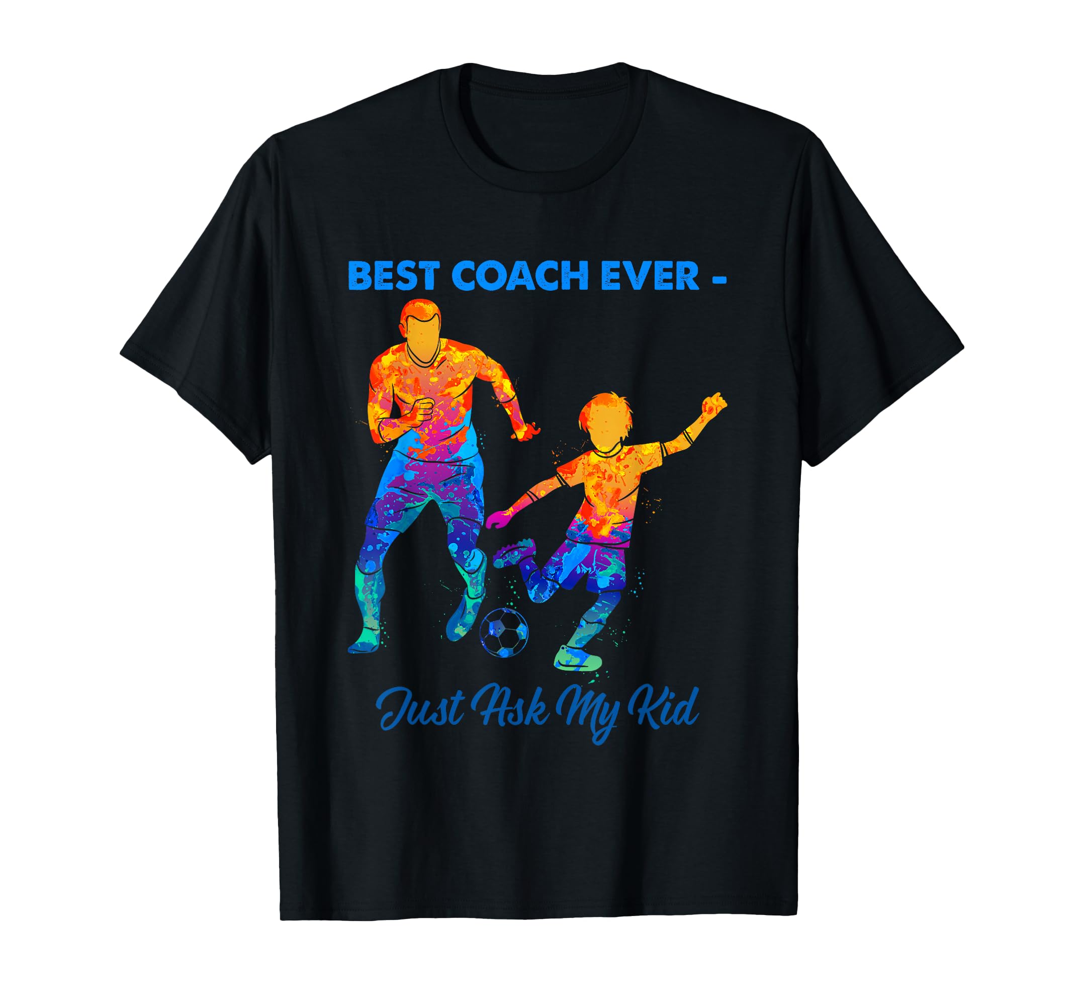 Best Coach Ever Fathers Day Soccer Dad T-Shirt - Aesthetic Graphic Unisex - T-Shirt, Sweatshirt, Hoodie
