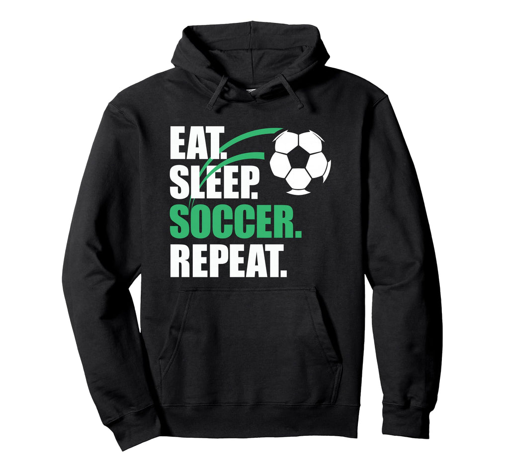 Eat Sleep Soccer Repeat Coaches Hoodie - Custom Art Print for Adults - T-Shirt, Sweatshirt, Hoodie