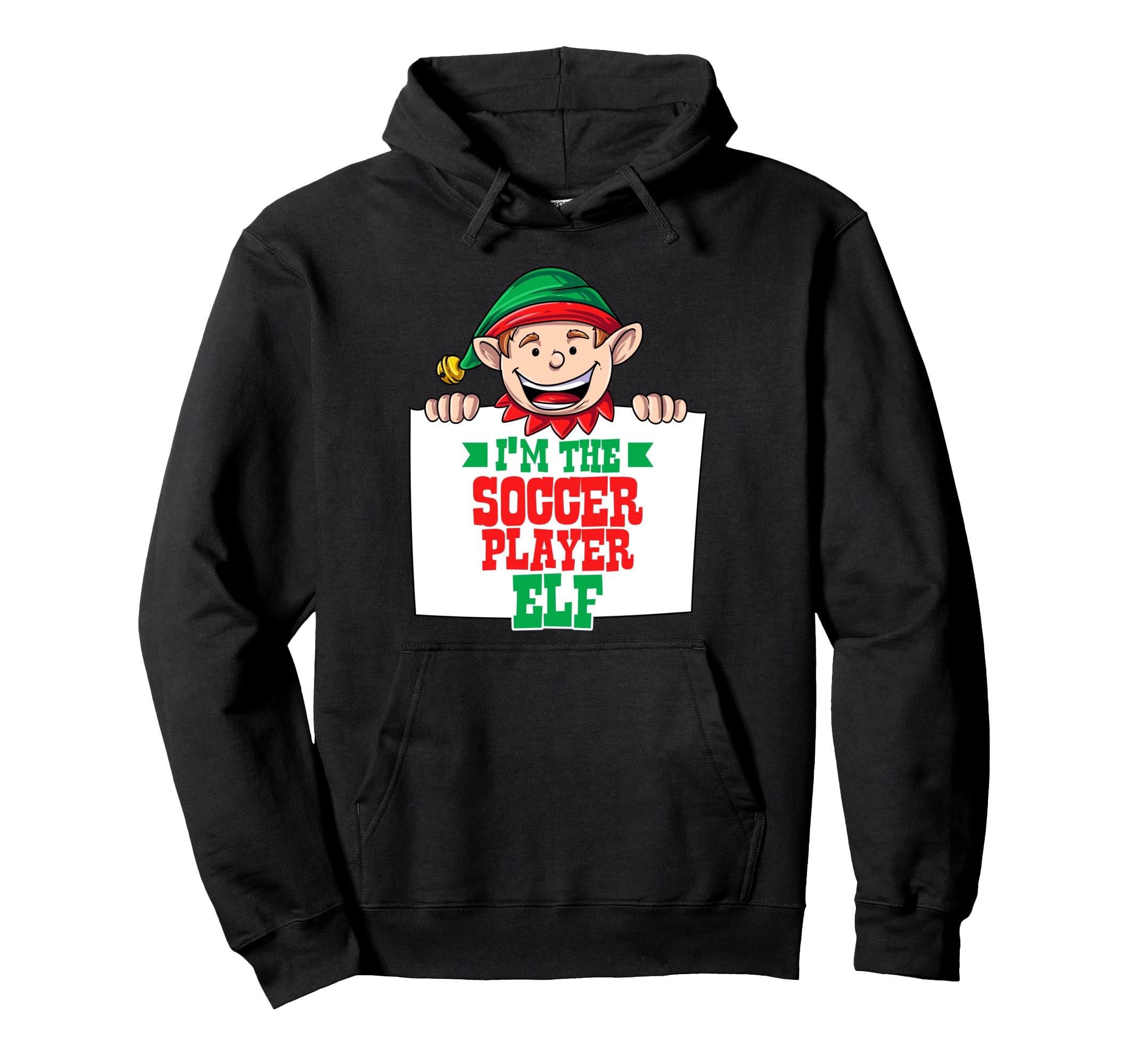 Im Soccer Player Elf Male Elf Family Hoodie - Novelty Apparel Unisex - T-Shirt, Sweatshirt, Hoodie