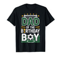 Proud Dad Birthday Soccer Champion T-Shirt - Aesthetic Graphic Unisex - T-Shirt, Sweatshirt, Hoodie