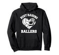 Busy Raising Ballers Volleyball Hockey Hoodie - Graphic Print for Adults - T-Shirt, Sweatshirt, Hoodie