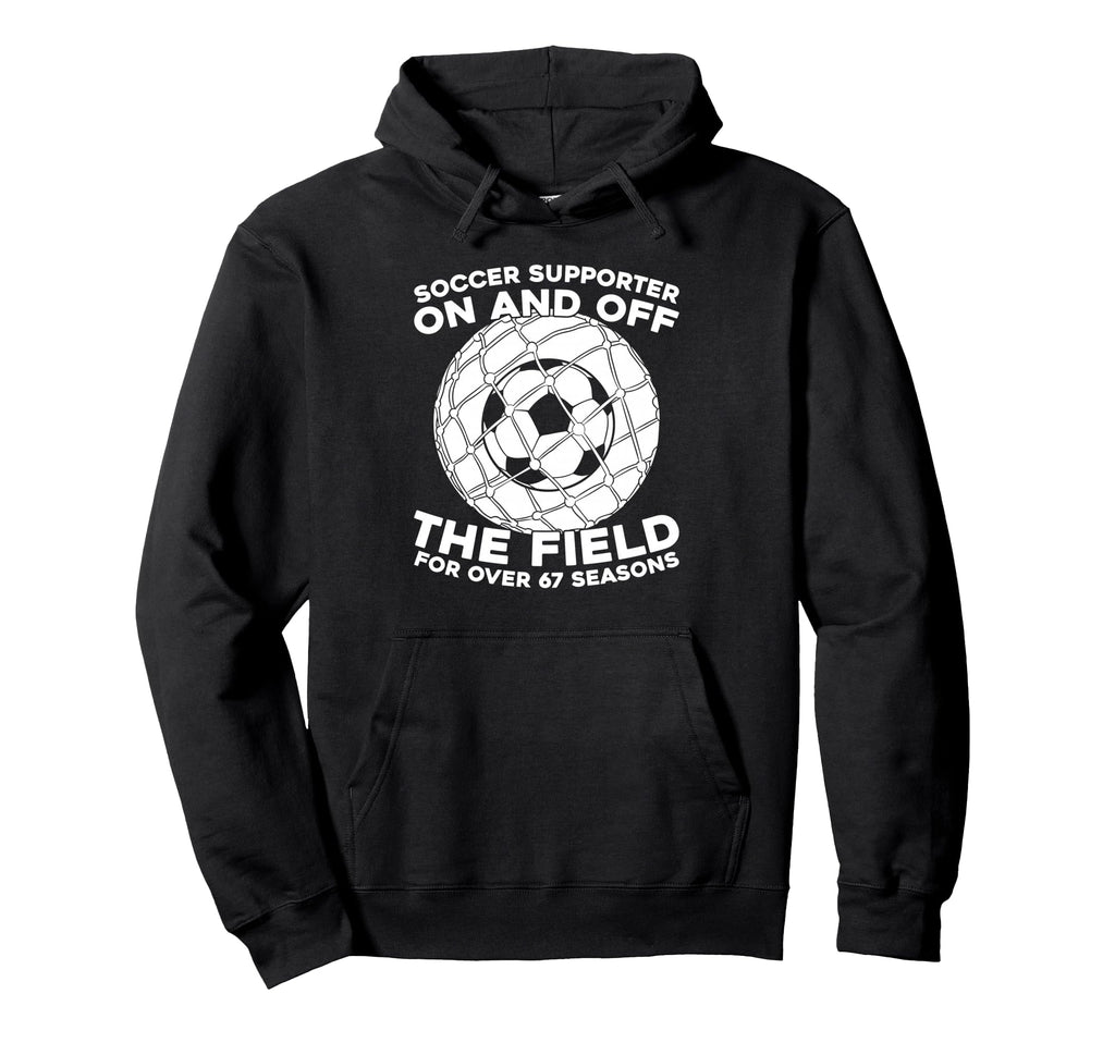 67Th Birthday Soccer Team Player Sports Hoodie - Minimalist Print Unisex - T-Shirt, Sweatshirt, Hoodie