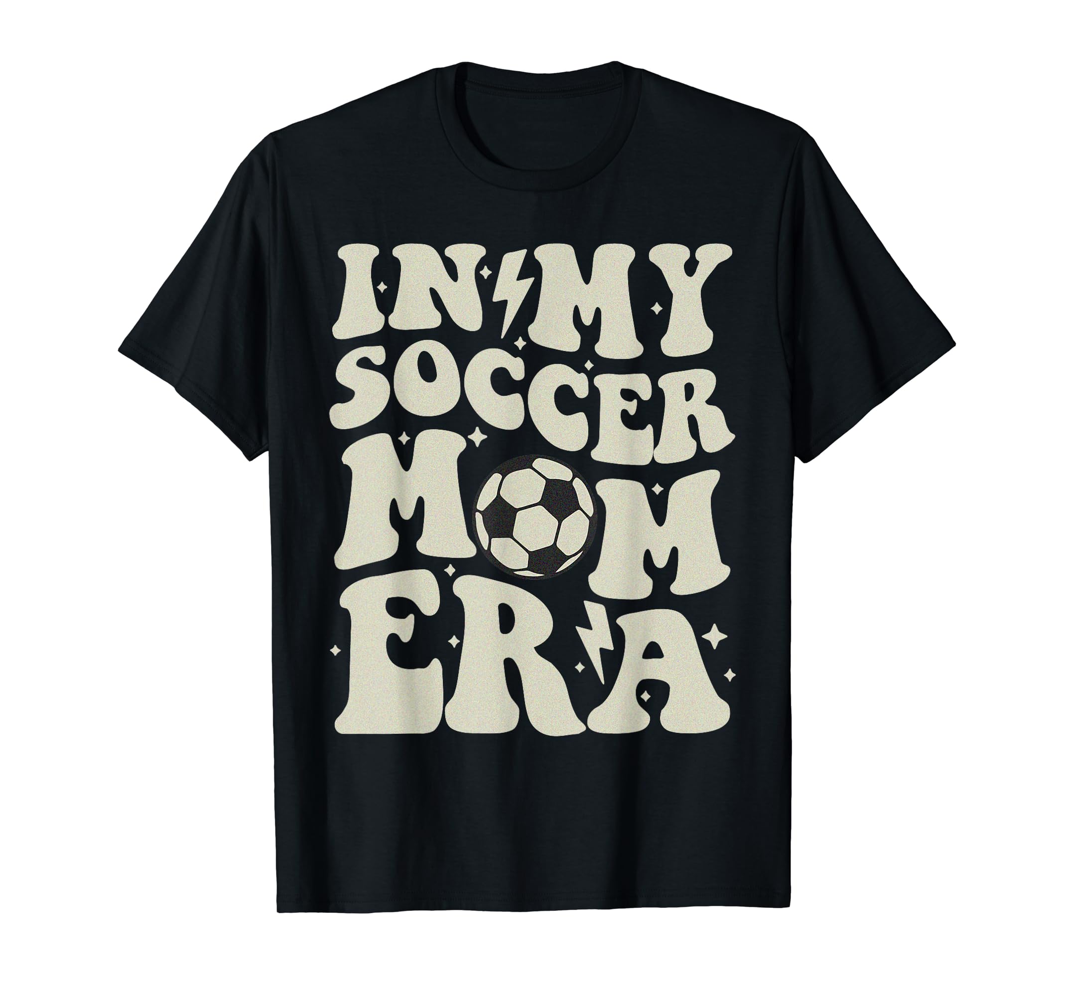 My Soccer Mom Era Groovy Soccer Team T-Shirt - Streetwear Style for Adults - T-Shirt, Sweatshirt, Hoodie