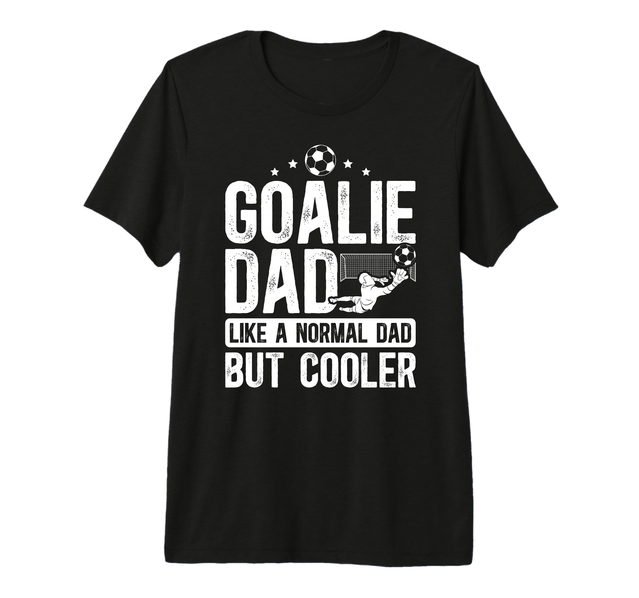 Mens Soccer Goalie Dad Soccer Goalkeeper T-Shirt - Unique Graphic Unisex - T-Shirt, Sweatshirt, Hoodie