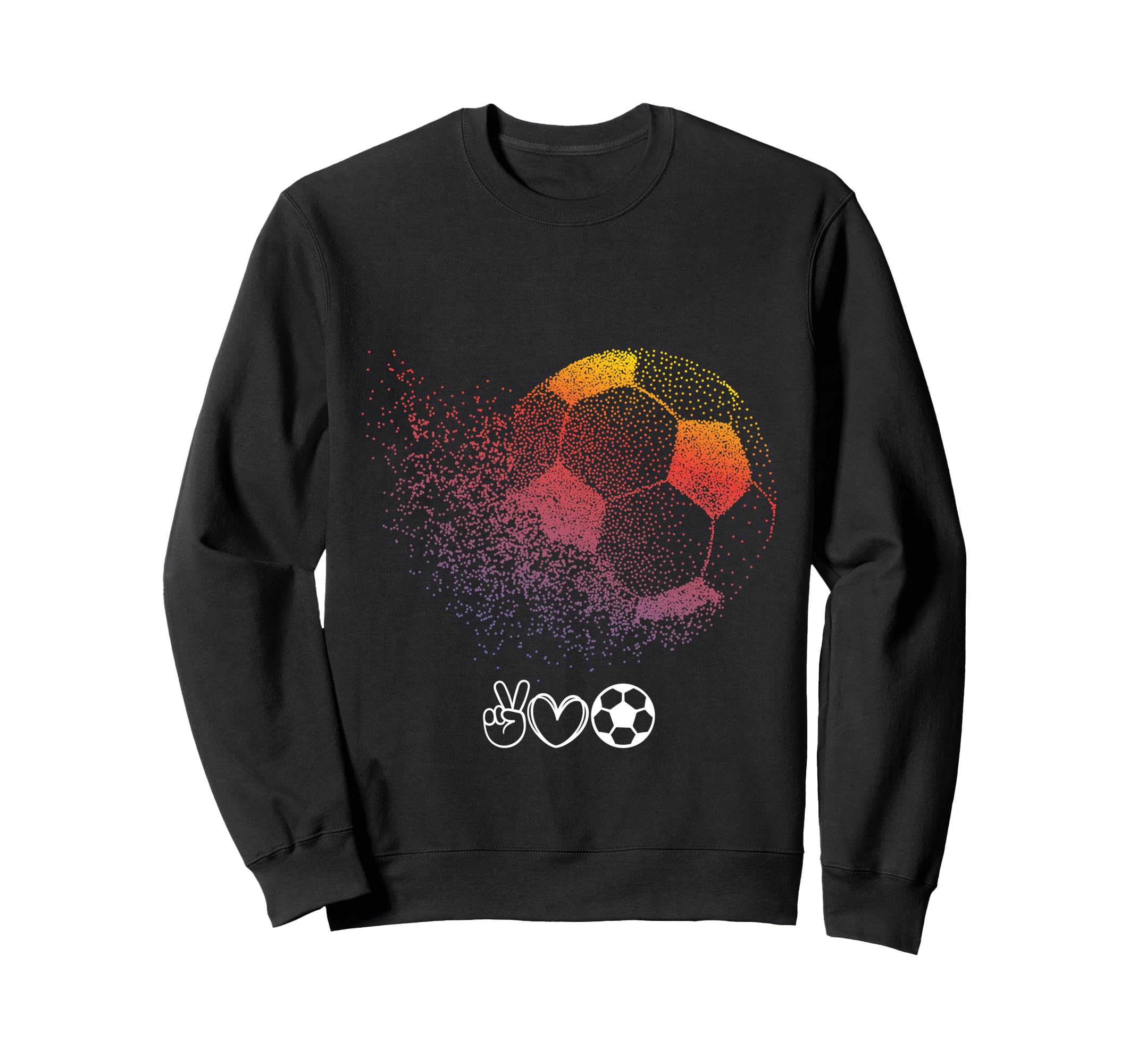 I Love Soccer Real Football Sweatshirt - Custom Art Print Men Women - T-Shirt, Sweatshirt, Hoodie