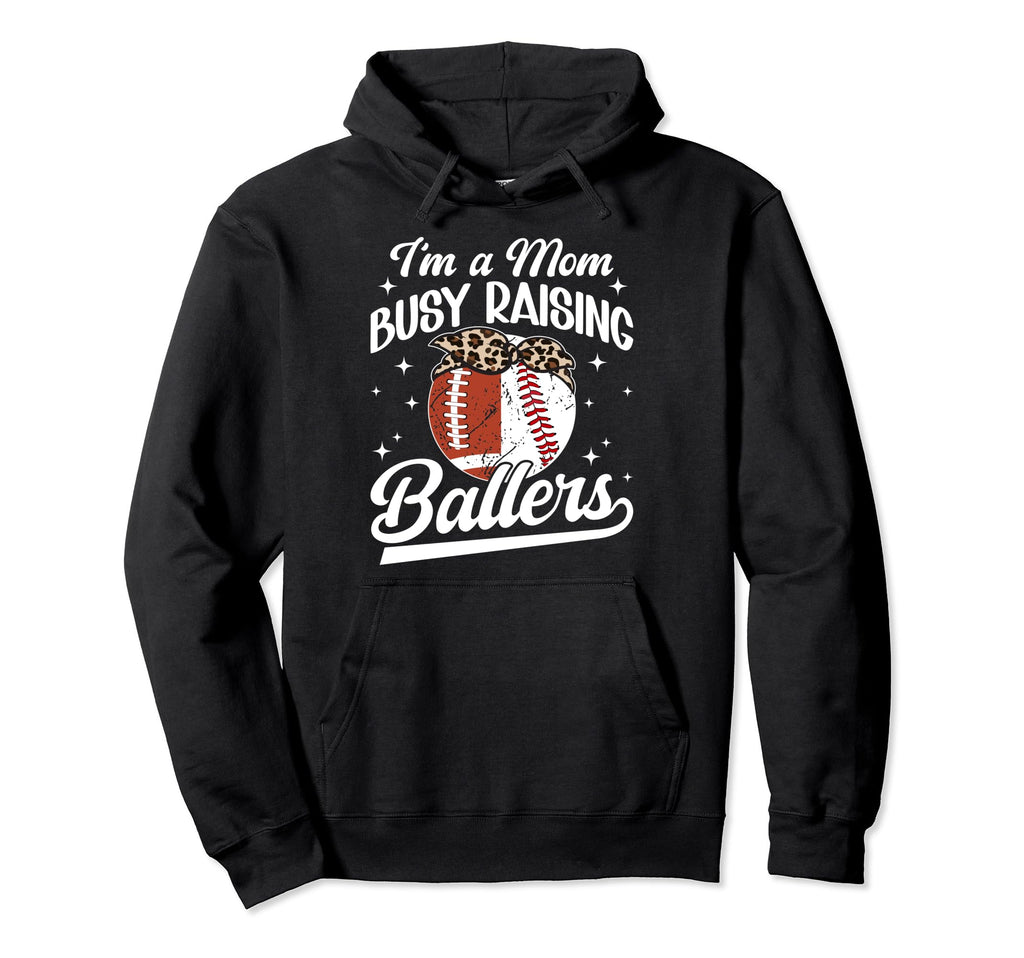 Im Mom Busy Raising Ballers Baseball Hoodie - Minimalist Print for Adults - T-Shirt, Sweatshirt, Hoodie