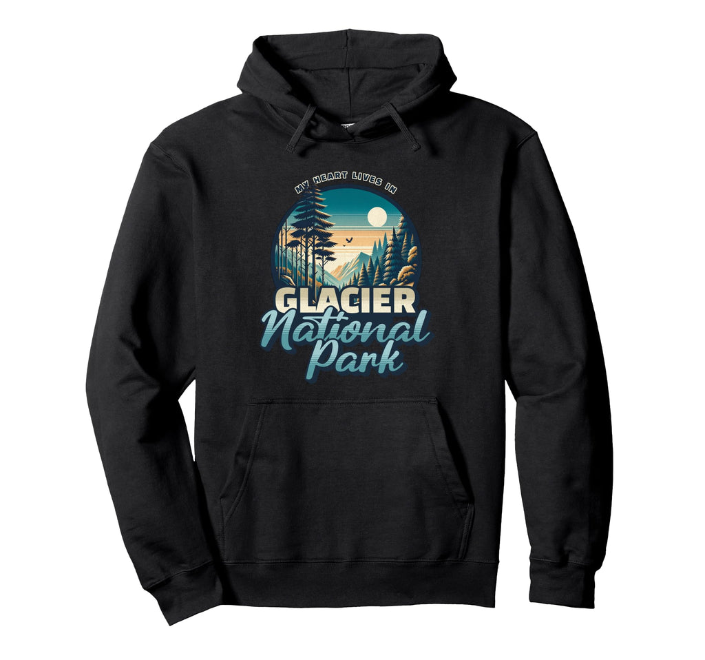 My Heart Lives Glacier National Park Hoodie - Novelty Apparel Men Women - T-Shirt, Sweatshirt, Hoodie