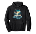 My Heart Lives Glacier National Park Hoodie - Novelty Apparel Men Women - T-Shirt, Sweatshirt, Hoodie