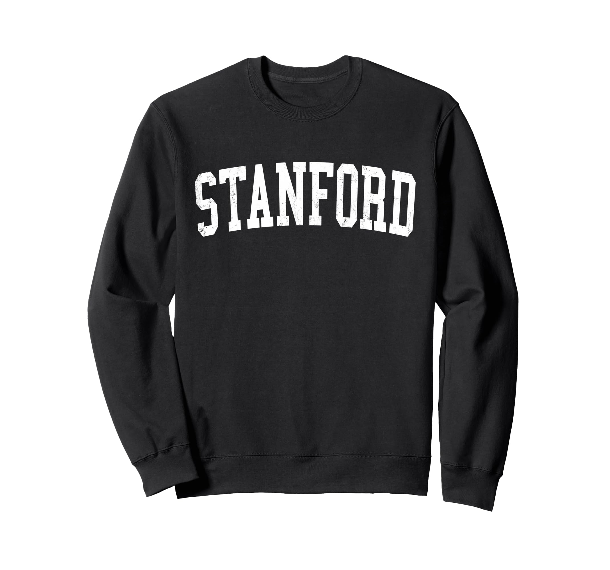 Stanford Ca Distressed White Sweatshirt - Fun Novelty Design Men Women - T-Shirt, Sweatshirt, Hoodie