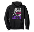 Lifes About Goals And Assists Soccer Hoodie - Fun Novelty Design Men Women - T-Shirt, Sweatshirt, Hoodie