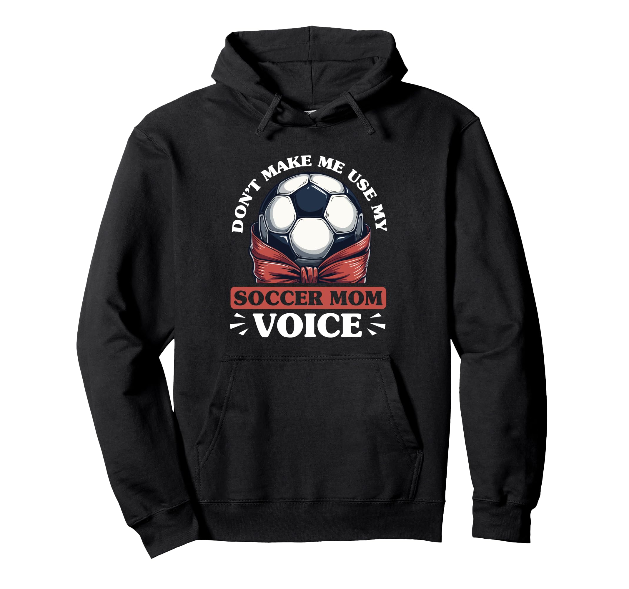 Soccer Mom Mommy Hoodie - Casual Everyday Wear for Adults - T-Shirt, Sweatshirt, Hoodie
