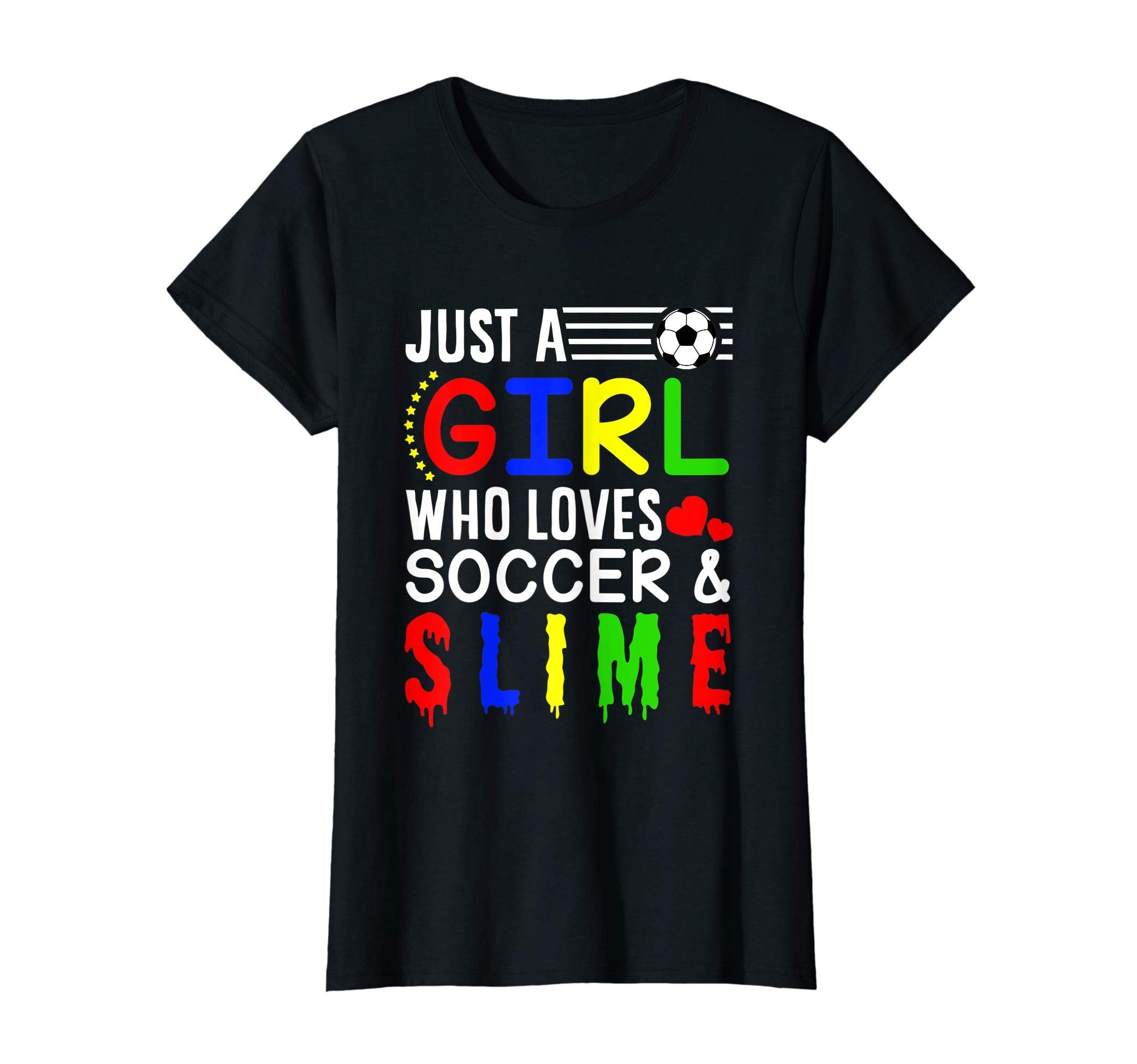 Just Who Loves Soccer Slime Soccer T-Shirt - Unique Graphic Unisex - T-Shirt, Sweatshirt, Hoodie