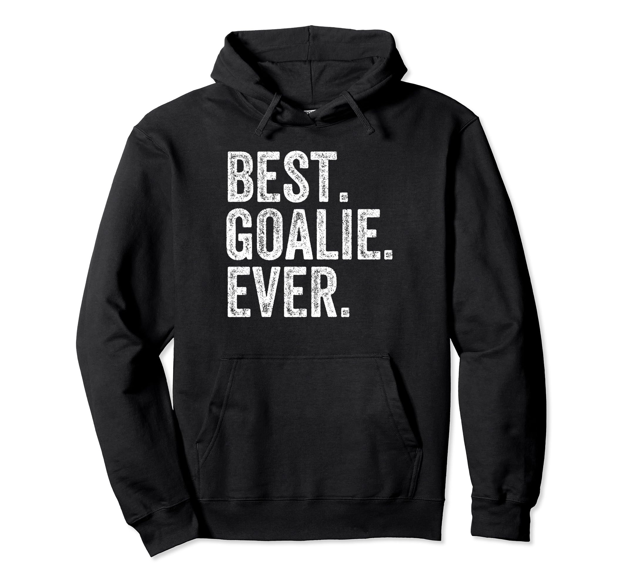 Funny Best Goalie Ever Gifts T-Shirt - Aesthetic Graphic for Adults - T-Shirt, Sweatshirt, Hoodie