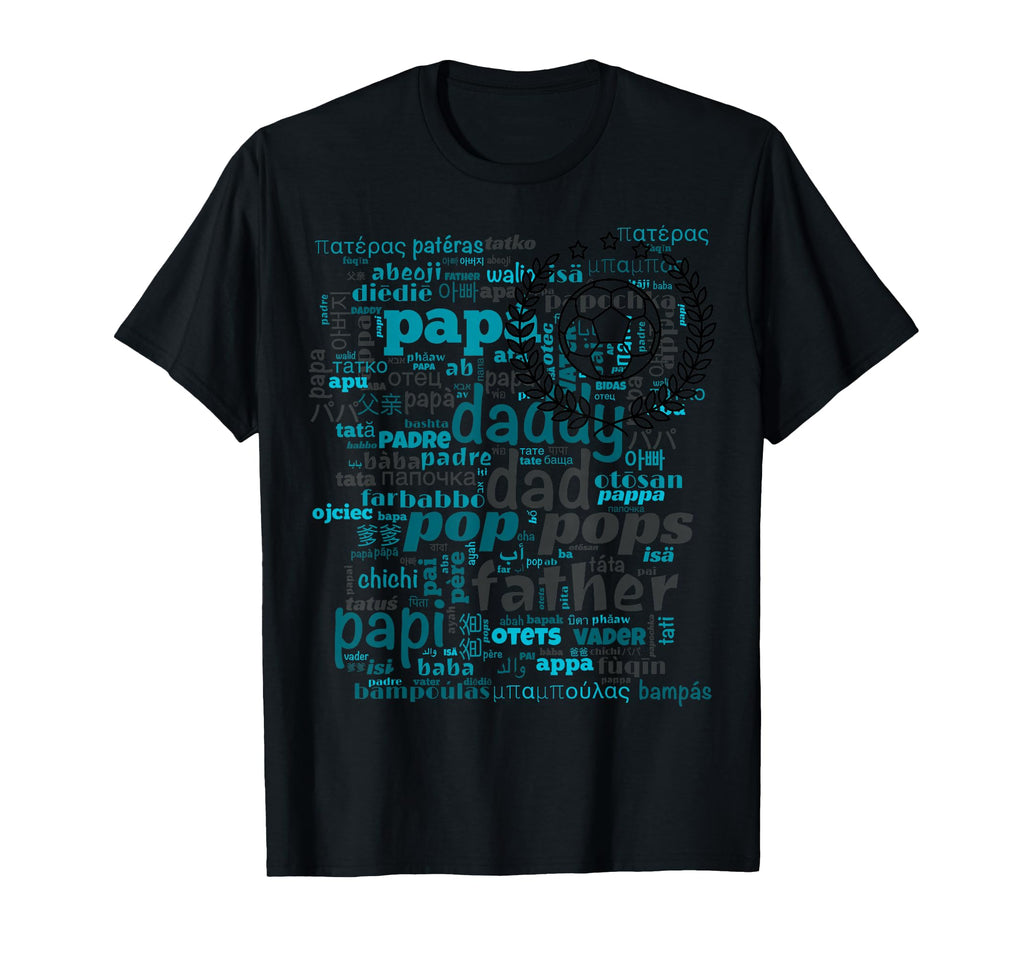Best Dad Ever Soccer Dad Fathers Day T-Shirt - Trendy Graphic Unisex - T-Shirt, Sweatshirt, Hoodie