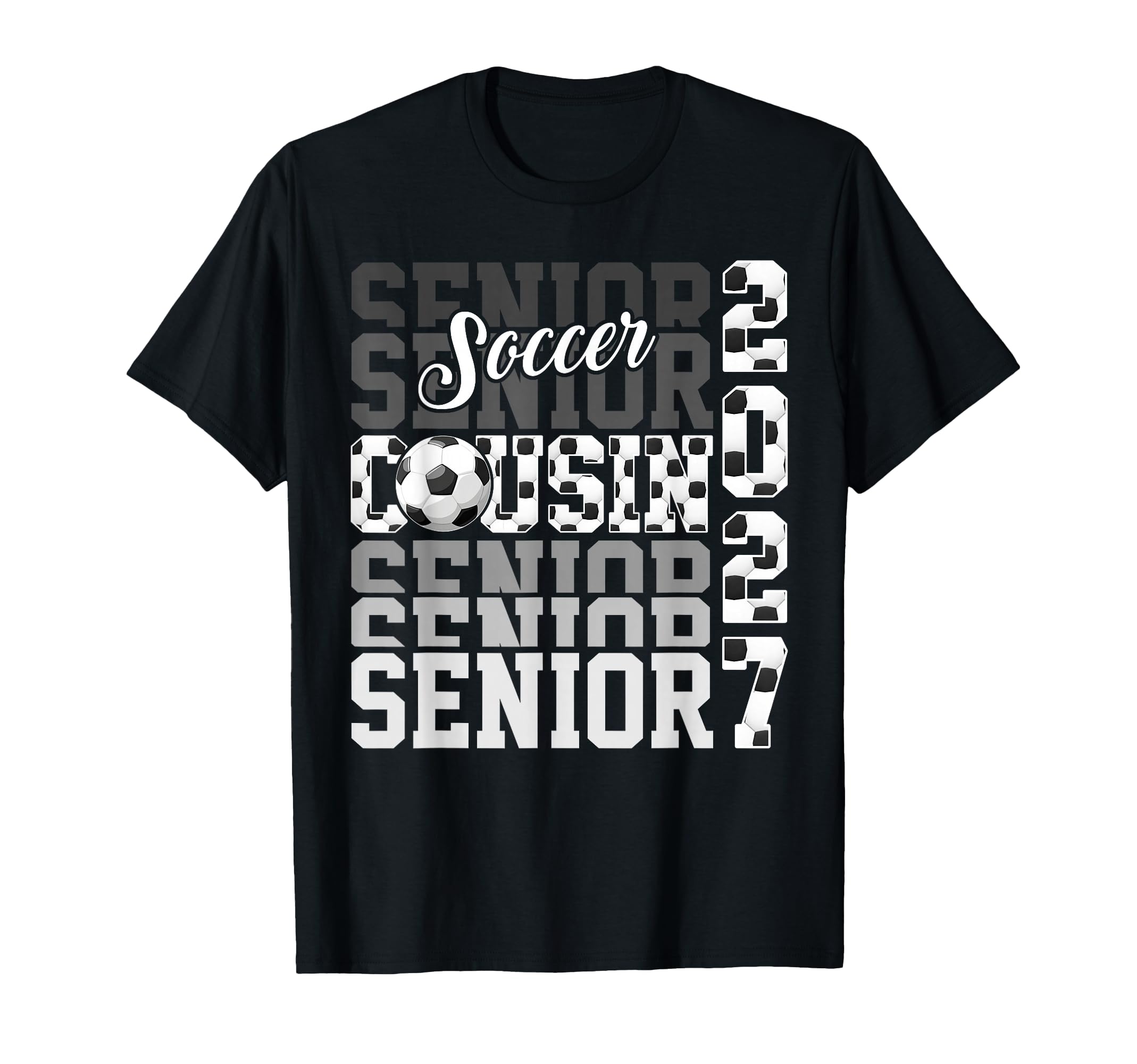 Senior 2027 Soccer Cousin Proud Family T-Shirt - Graphic Print Unisex - T-Shirt, Sweatshirt, Hoodie