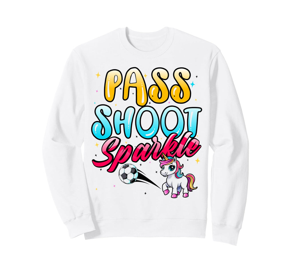 Pass Shoot Sparkle Soccer Fan Sweatshirt - Minimalist Print for Adults - T-Shirt, Sweatshirt, Hoodie
