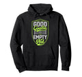 Behind Every Good Goalie Is Empty Net Hoodie - Graphic Print for Adults - T-Shirt, Sweatshirt, Hoodie