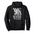 90S Seattle Used To Be My Playground Hoodie - Streetwear Style for Adults - T-Shirt, Sweatshirt, Hoodie