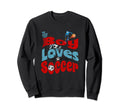 This Loves Soccer Soccer Players Sweatshirt - Unique Graphic for Adults - T-Shirt, Sweatshirt, Hoodie