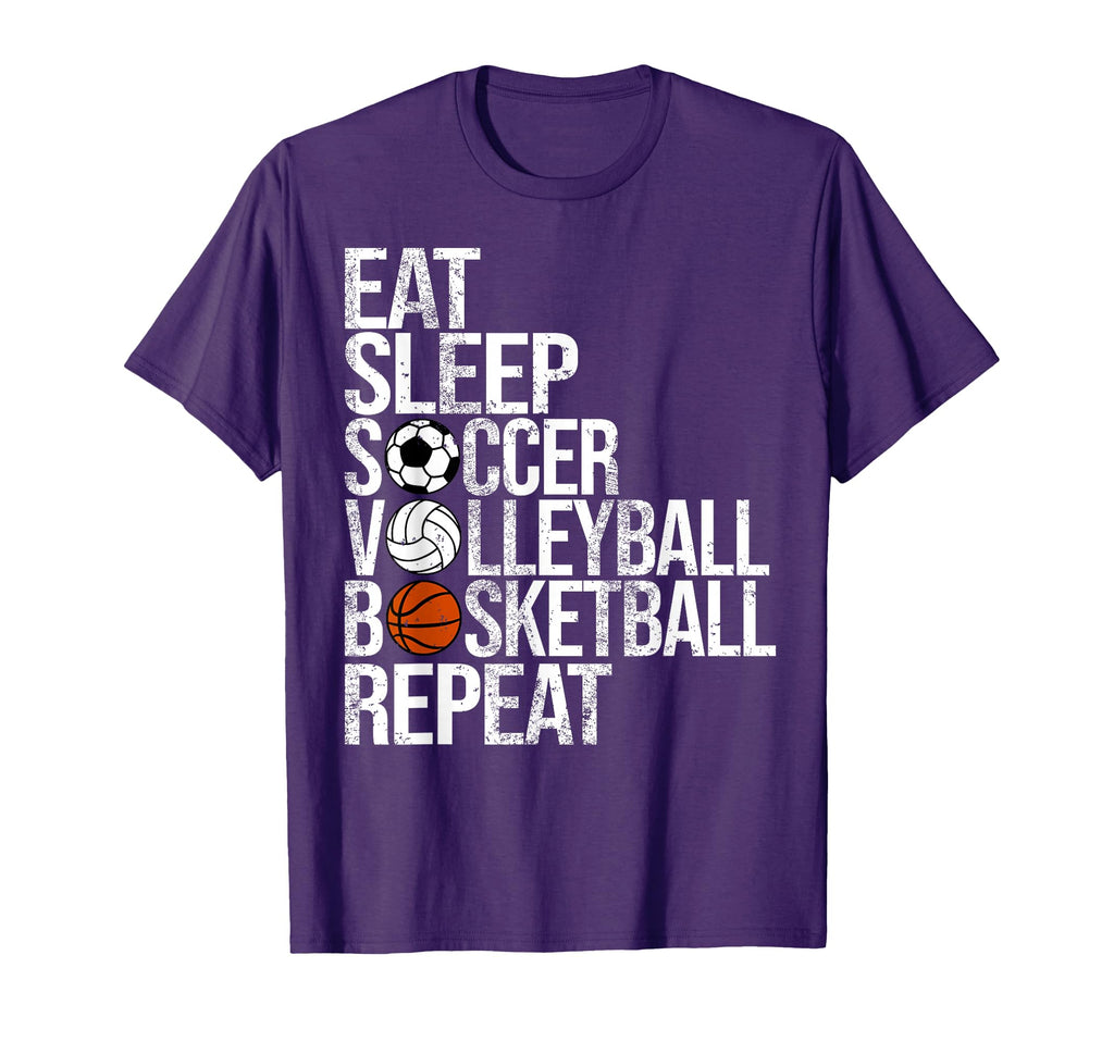 Eat Sleep Soccer Volleyball Basketball T-Shirt - Graphic Print Men Women - T-Shirt, Sweatshirt, Hoodie
