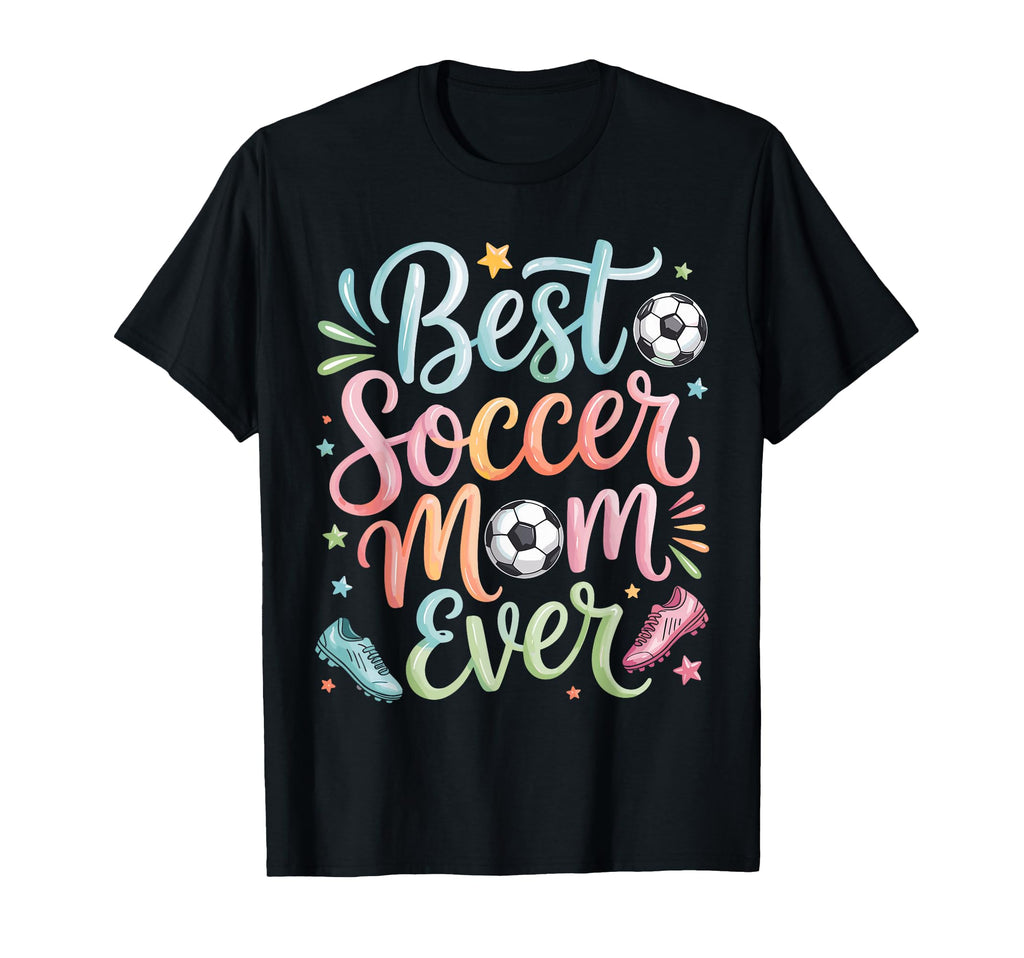Soccer Game Lover Mom Mothers Day Sweatshirt - Novelty Apparel for Adults - T-Shirt, Sweatshirt, Hoodie