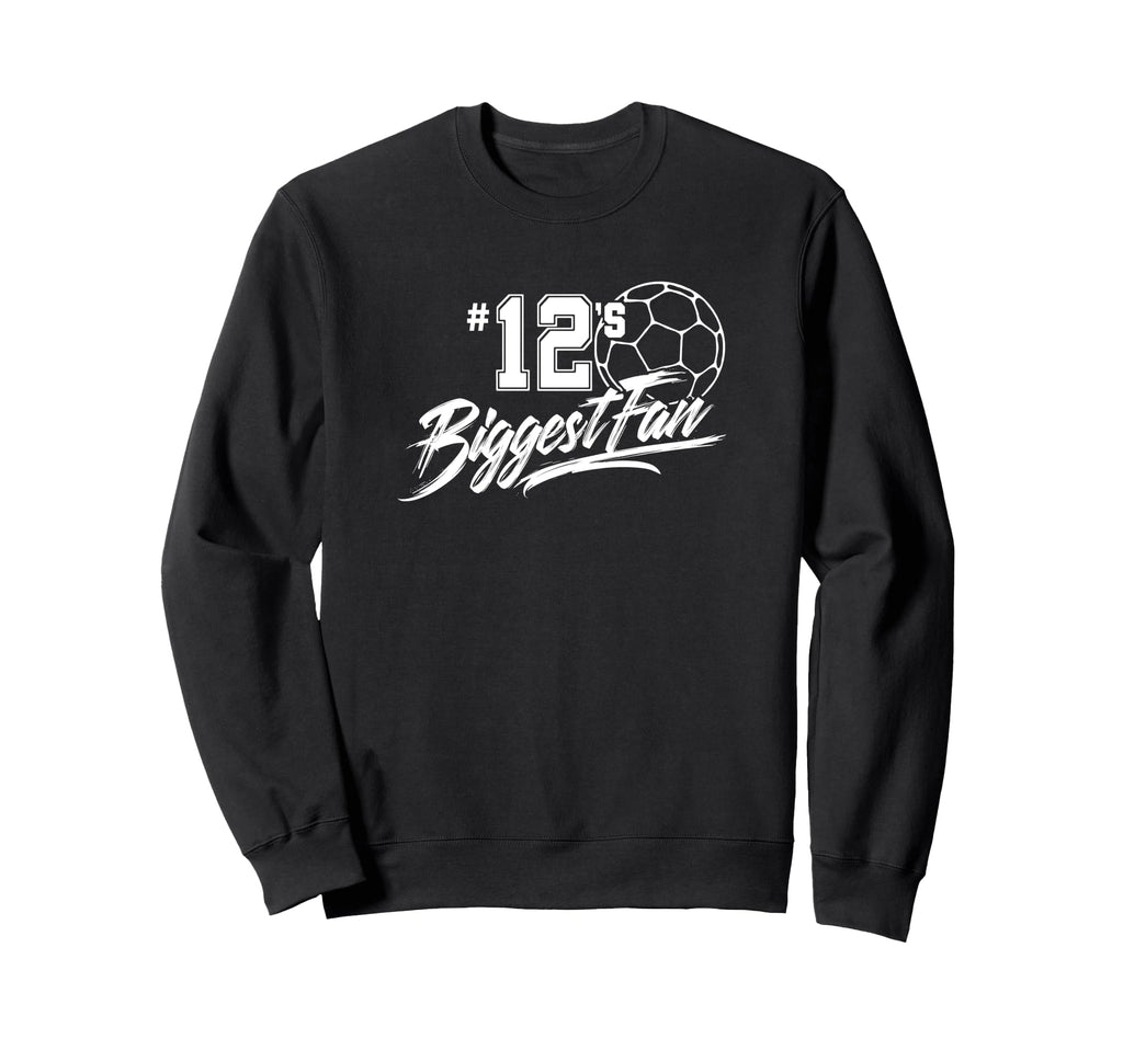 Number 12S Biggest Fan Soccer Player Sweatshirt - Graphic Print for Adults - T-Shirt, Sweatshirt, Hoodie