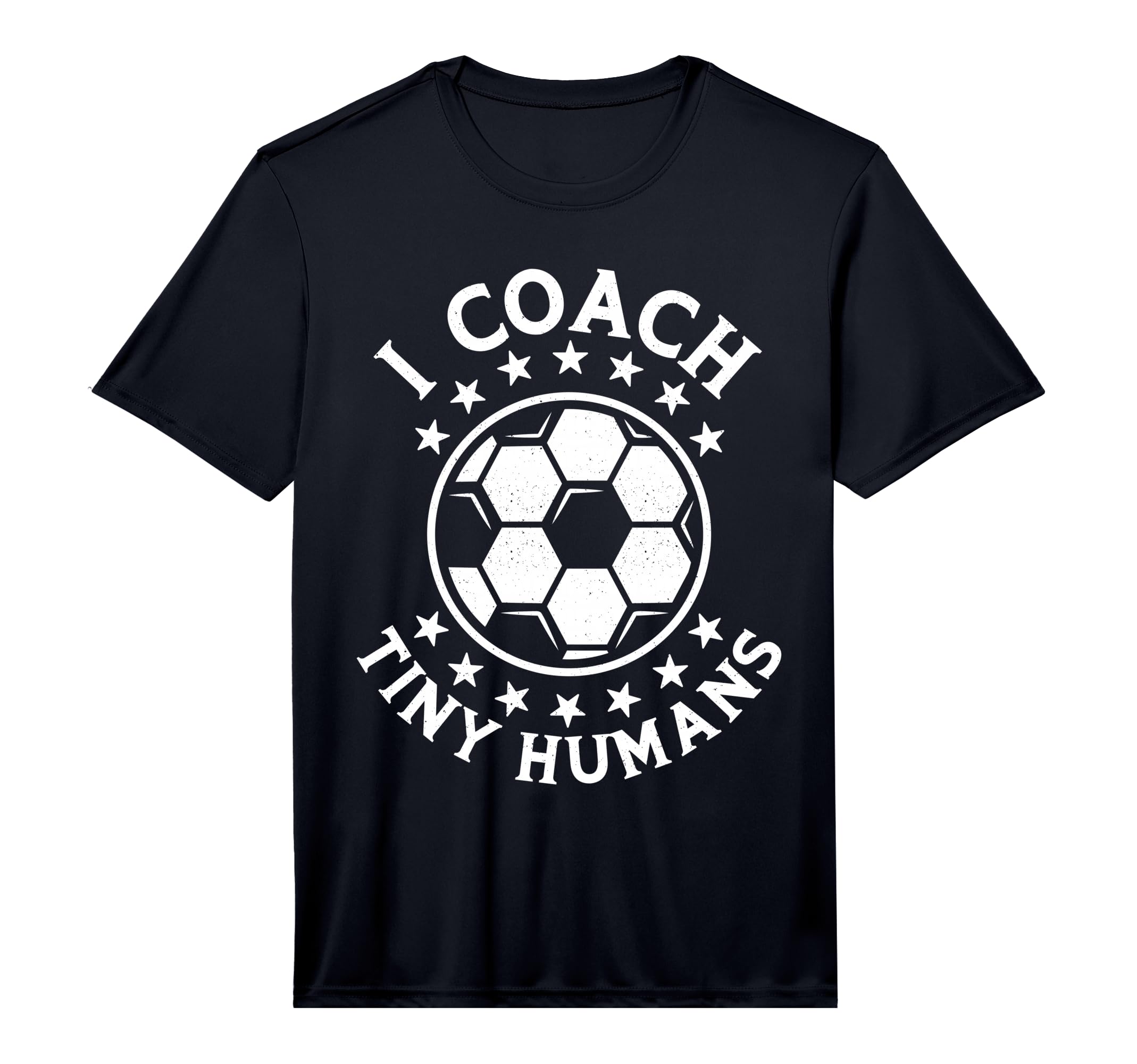 Mens I Coach Tiny Humans Sport Teacher T-Shirt - Unique Graphic Unisex - T-Shirt, Sweatshirt, Hoodie