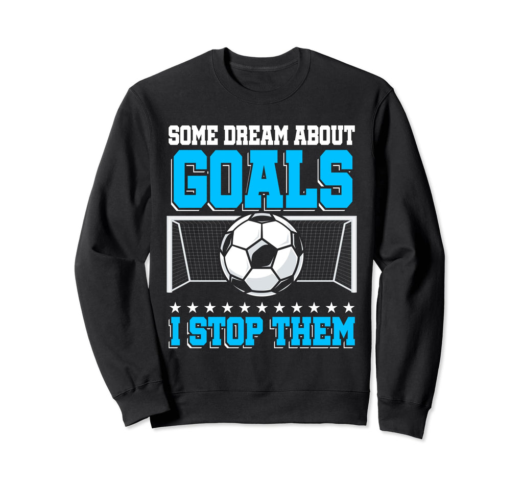 Goaltender Soccer Goalie Gloves Sweatshirt - Unique Graphic Unisex - T-Shirt, Sweatshirt, Hoodie