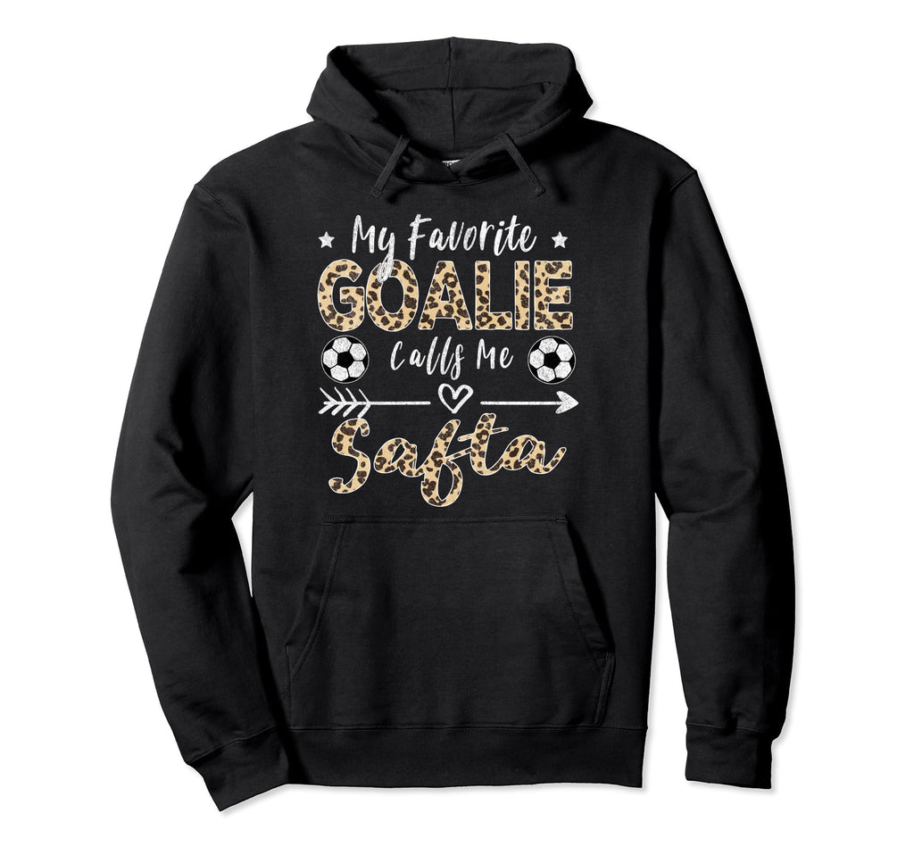 My Favorite Goalie Calls Me Safta Jewish Hoodie - Custom Art Print Unisex - T-Shirt, Sweatshirt, Hoodie