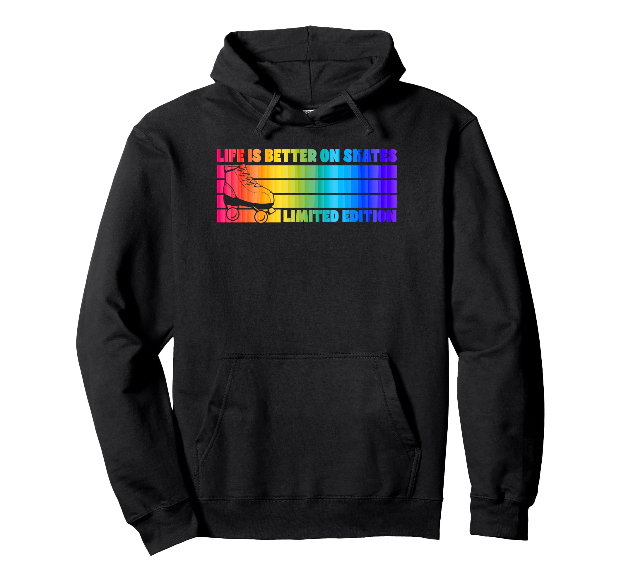 Life Is Better Skates Roller Hoodie - Minimalist Print for Adults - T-Shirt, Sweatshirt, Hoodie