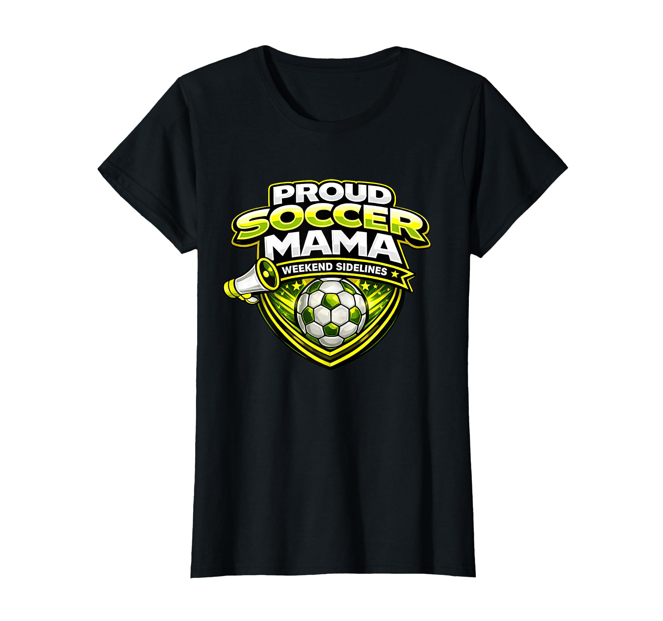 Proud Soccer Mama Funny Weekend Sidelines T-Shirt - Trendy Graphic Unisex - T-Shirt, Sweatshirt, Hoodie