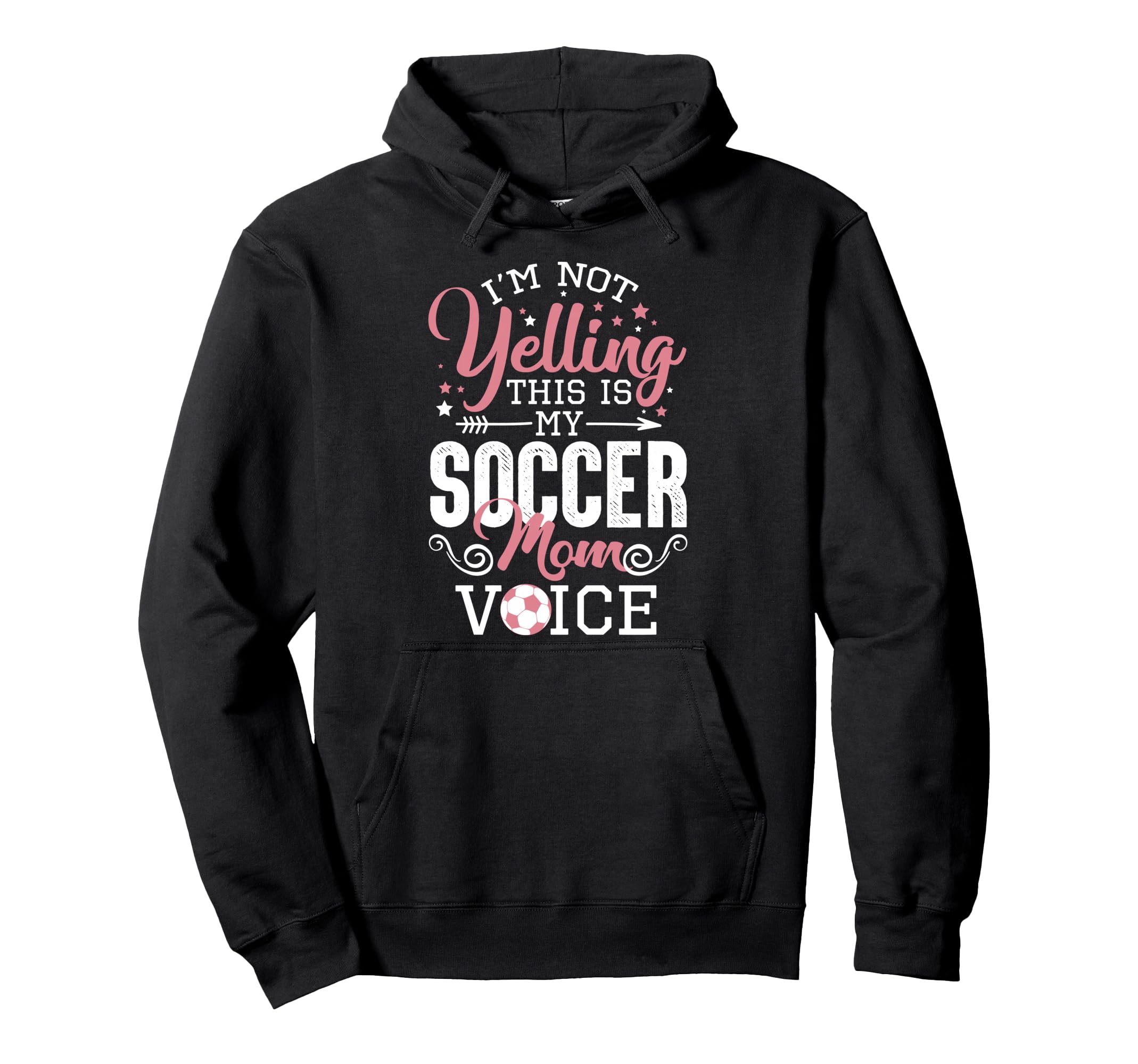 Im Not Yelling This Is My Soccer Mom Hoodie - Minimalist Print for Adults - T-Shirt, Sweatshirt, Hoodie