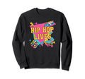 Hip Hop Lives 1990 Rad Throwback Sweatshirt - Aesthetic Graphic for Adults - T-Shirt, Sweatshirt, Hoodie