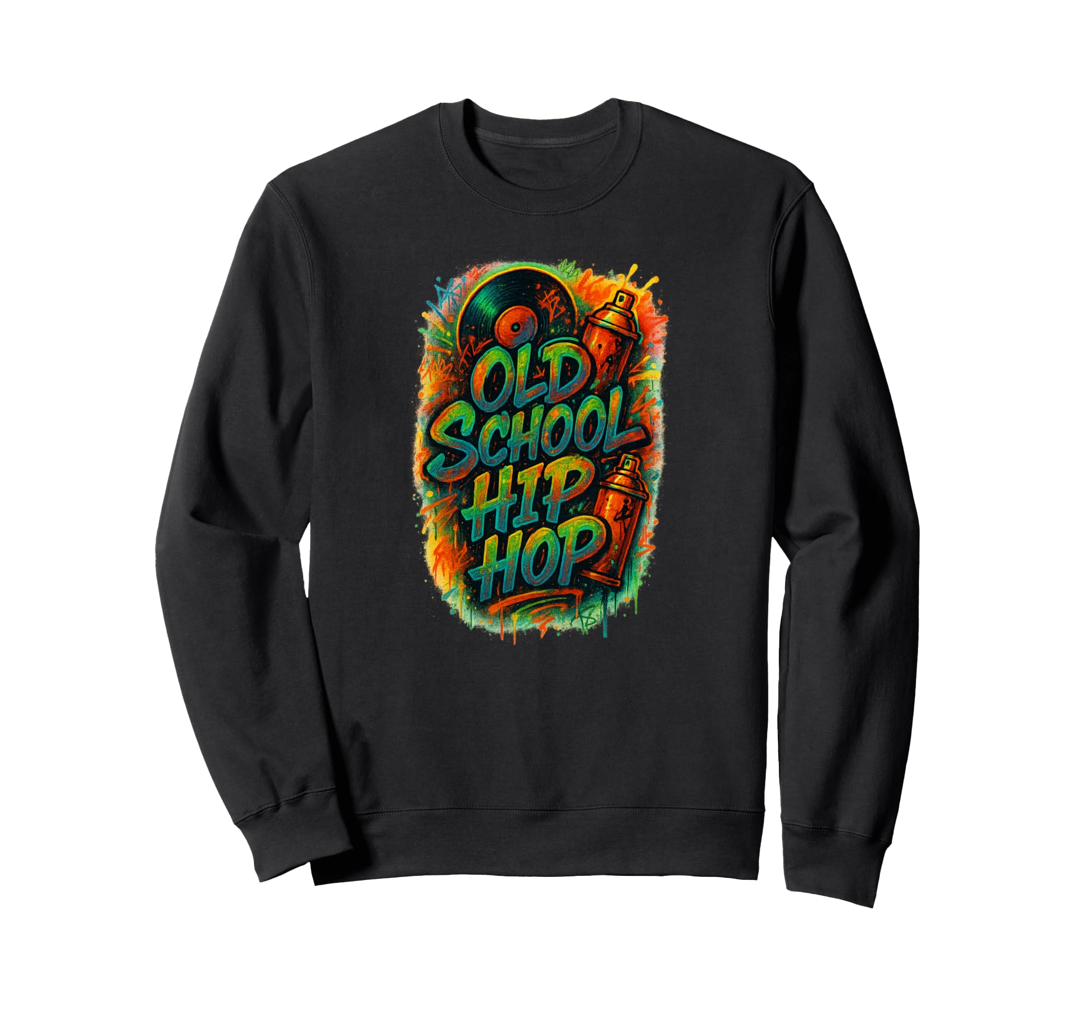 Old School Hip Hop Graffiti Vinyl Sweatshirt - Unique Graphic for Adults - T-Shirt, Sweatshirt, Hoodie