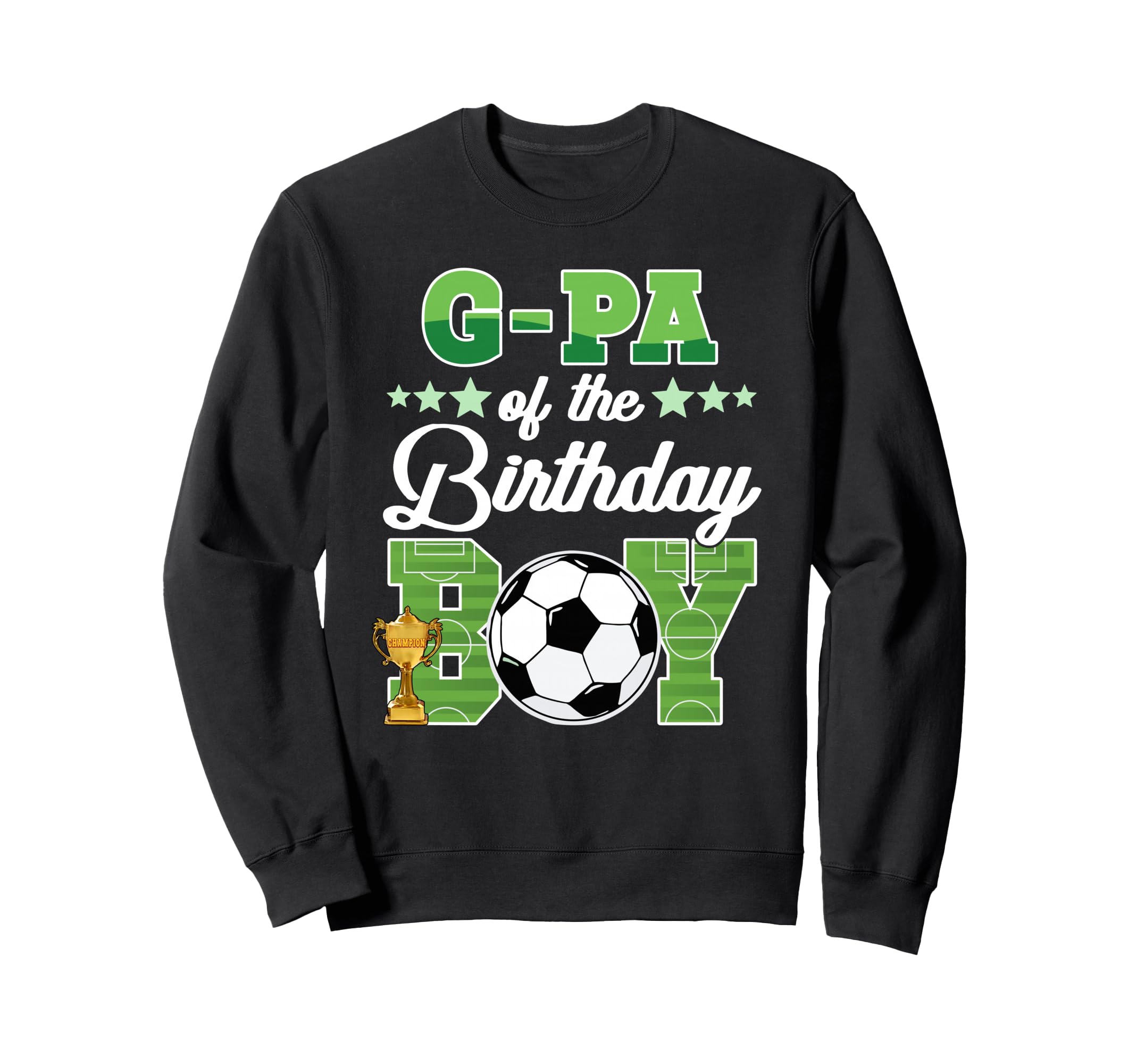 Soccer G Pa Birthday Party Soccer Sweatshirt - Minimalist Print Men Women - T-Shirt, Sweatshirt, Hoodie