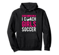 You Dont Scare Me I Coach Soccer Hoodie - Fun Novelty Design Men Women - T-Shirt, Sweatshirt, Hoodie