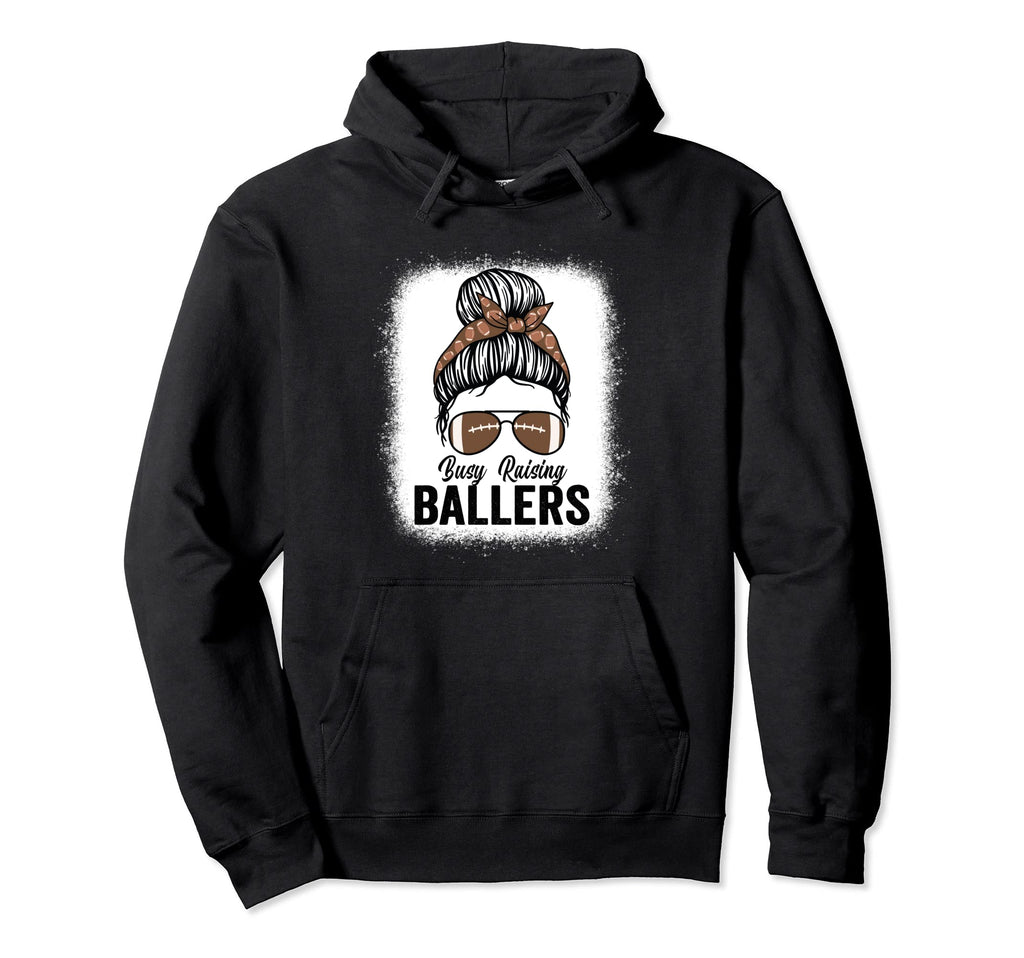 Busy Raising Ballers Football Messy Bun Hoodie - Novelty Apparel Unisex - T-Shirt, Sweatshirt, Hoodie
