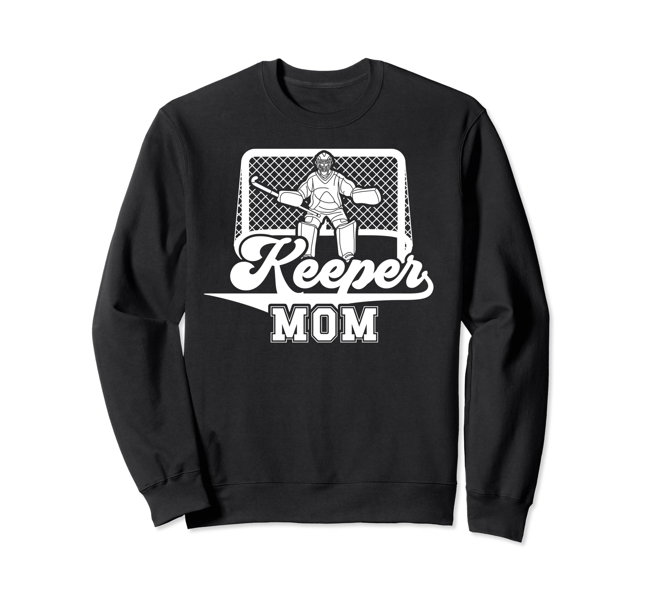 Ice Hockey Keeper Mom Ice Hockey Sweatshirt - Unique Graphic Unisex - T-Shirt, Sweatshirt, Hoodie