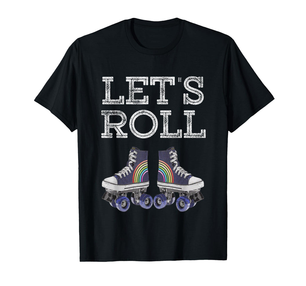 Lets Roll Funny Rollerblade Skates T-Shirt - Unique Graphic for Adults - T-Shirt, Sweatshirt, Hoodie