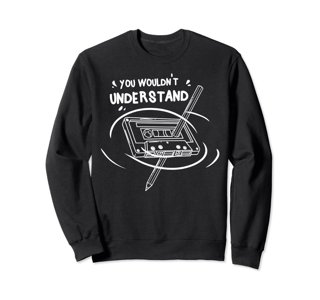 Never Forget Cassette Tape Old Sweatshirt - Fun Novelty Design for Adults - T-Shirt, Sweatshirt, Hoodie