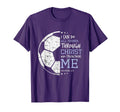 Philippians 4 13 I Can Do All Things T-Shirt - Novelty Apparel for Adults - T-Shirt, Sweatshirt, Hoodie