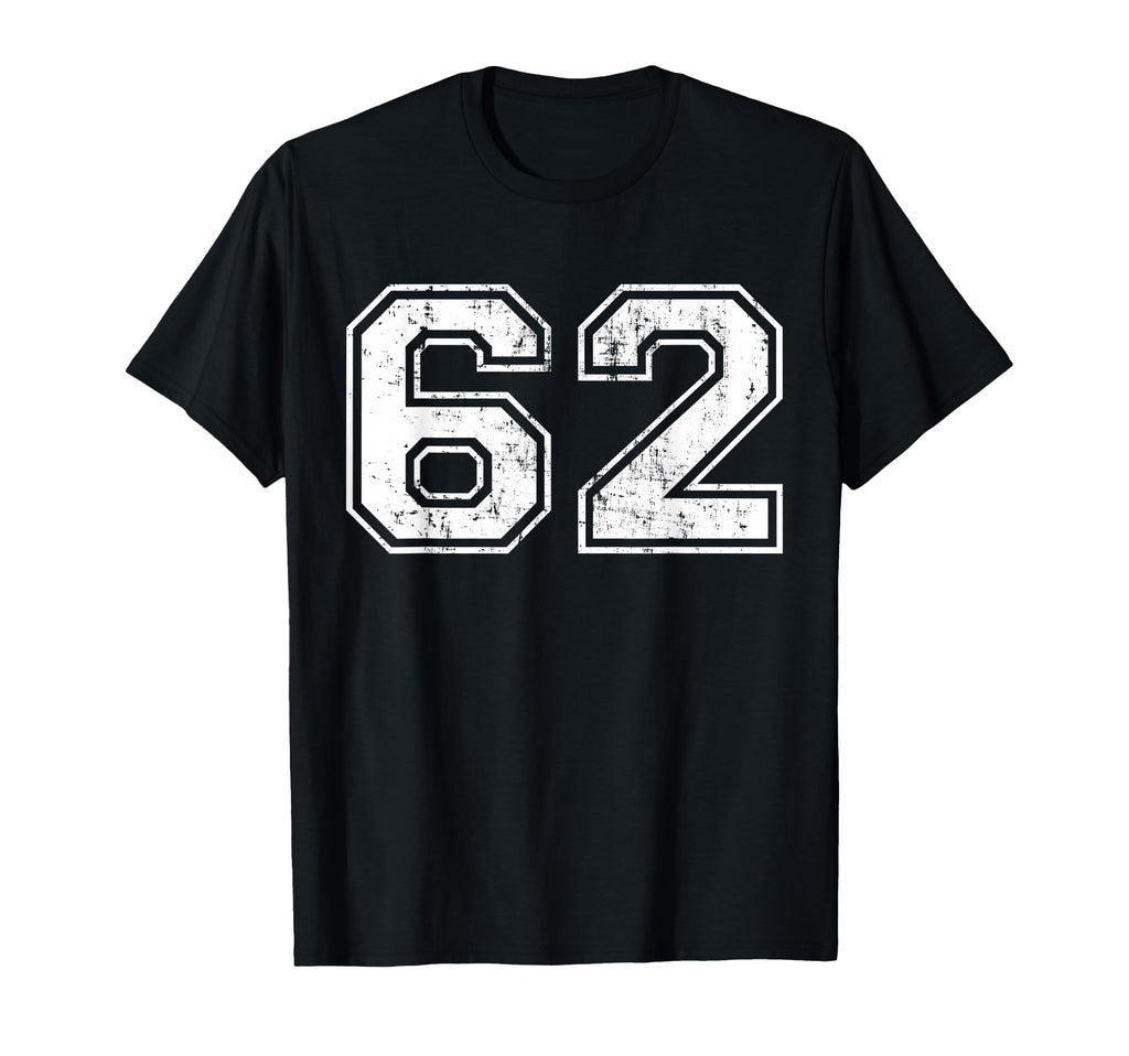 Number 62 Distressed Sixty Two Sports T-Shirt - Custom Art Print Men Women - T-Shirt, Sweatshirt, Hoodie