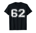 Number 62 Distressed Sixty Two Sports T-Shirt - Custom Art Print Men Women - T-Shirt, Sweatshirt, Hoodie