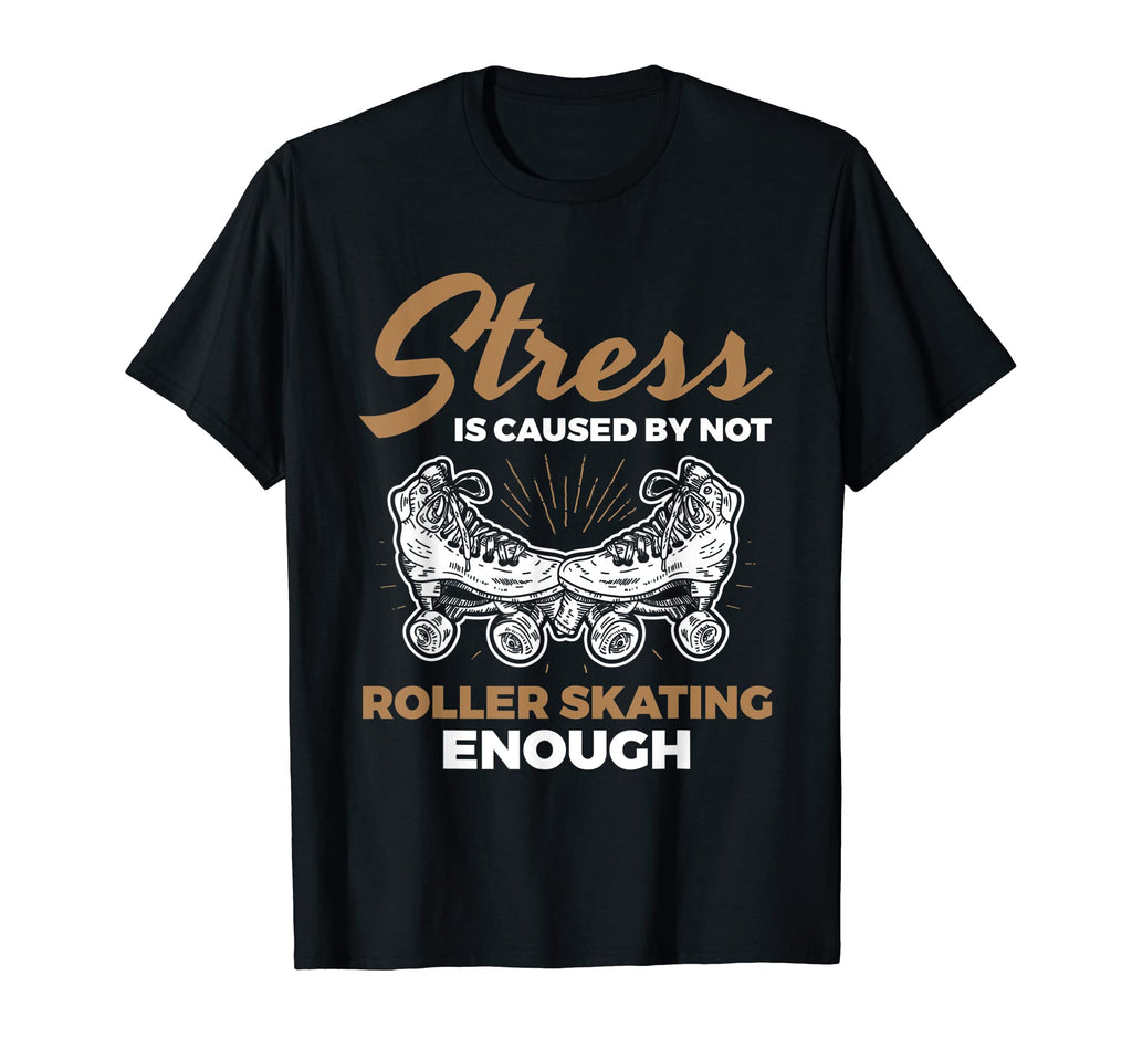 Stress Caused Not Enough Skating T-Shirt - Aesthetic Graphic Men Women - T-Shirt, Sweatshirt, Hoodie