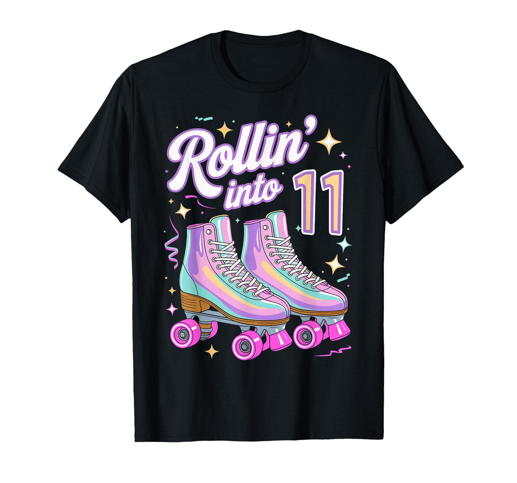 Rollin Into 11 Roller Skating 11Th T-Shirt - Novelty Apparel Men Women - T-Shirt, Sweatshirt, Hoodie