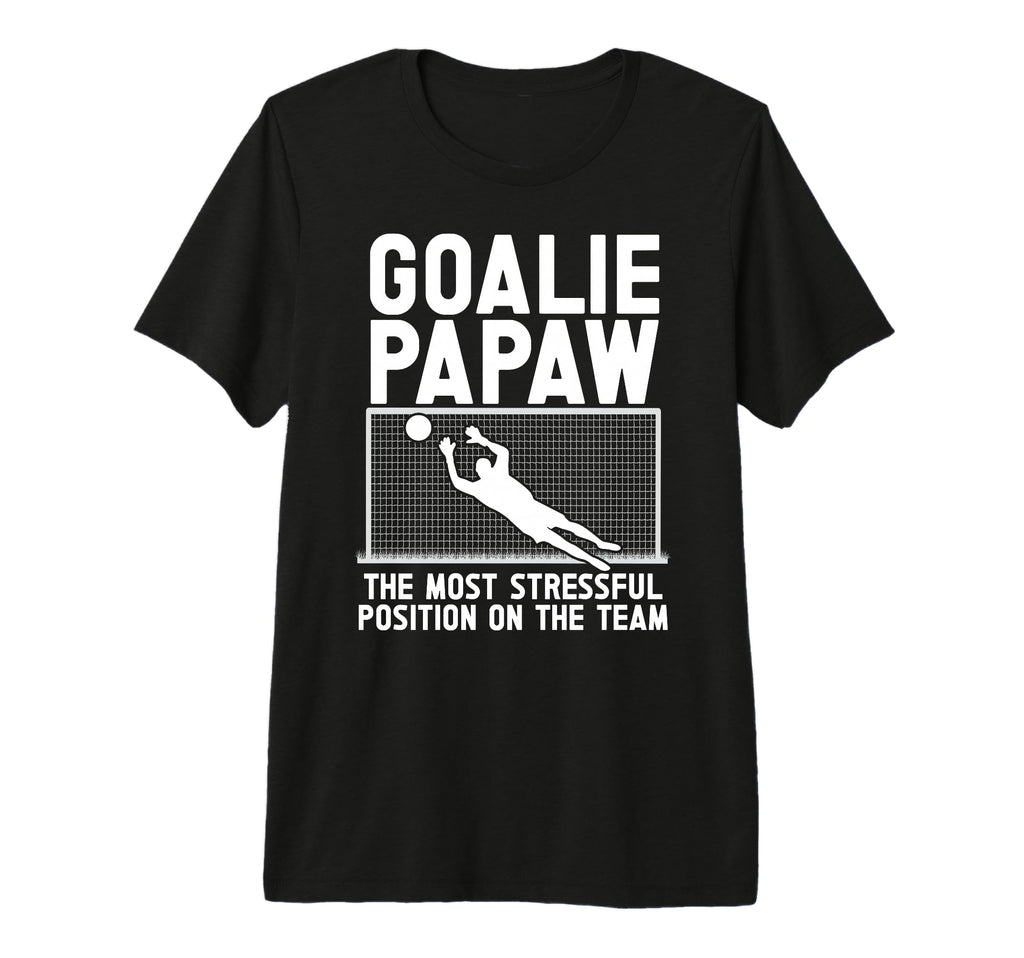 Mens Soccer Goalie Papaw Funny Papaw T-Shirt - Graphic Print for Adults - T-Shirt, Sweatshirt, Hoodie