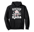 Soccer Mama Messy Bun Soccer Mothers Hoodie - Fun Novelty Design Men Women - T-Shirt, Sweatshirt, Hoodie